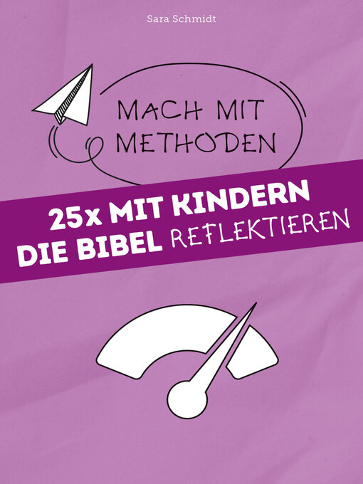 Title details for 25x mit Kindern die Bibel reflektieren by Sara Schmidt - Available